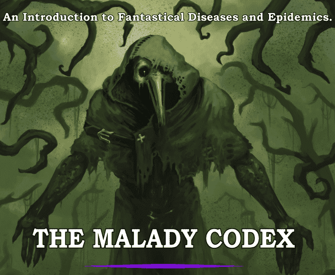 The Malady Codex Guide