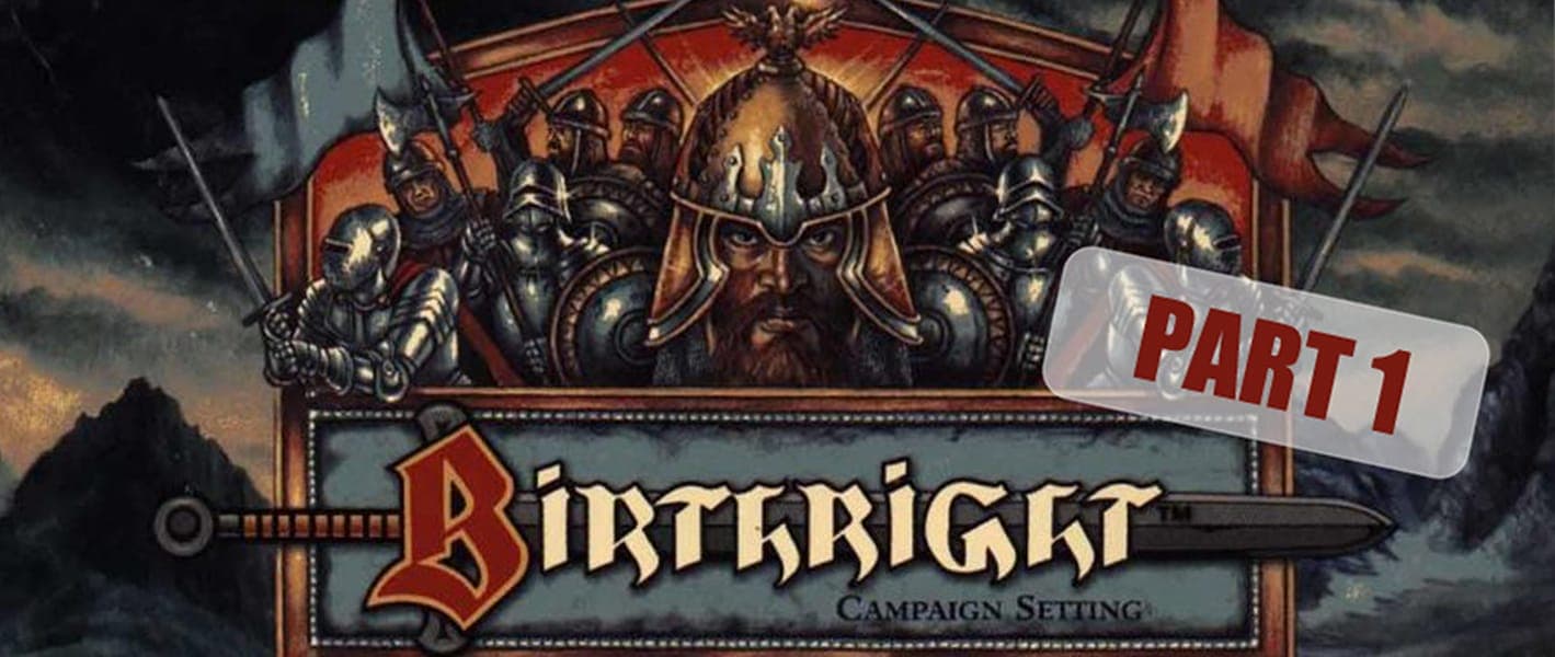 Birthright Setting Part 1: Γίνε Επικός Ηγέτης Και Οδήγησε Στρατούς Στη Μάχη