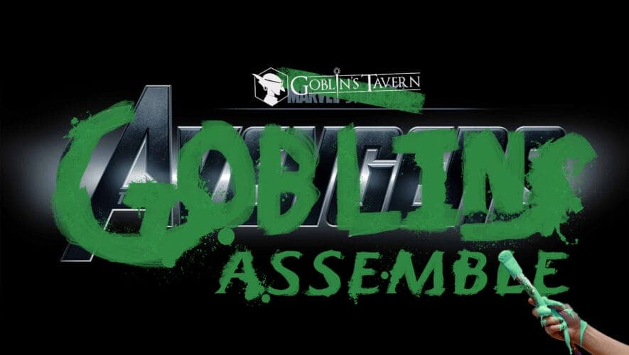 Goblins Assemble: Gaming Μήνας στο Goblin’s Tavern